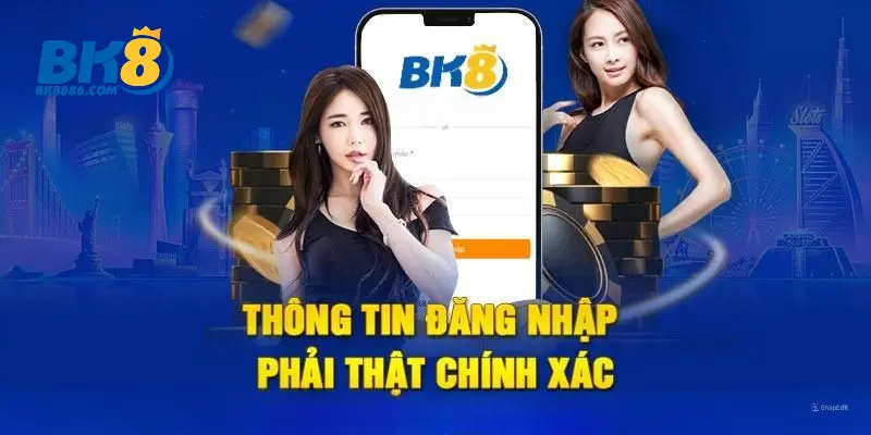 Lưu ý cần quan tâm để đăng nhập BK8 diễn ra suôn sẻ